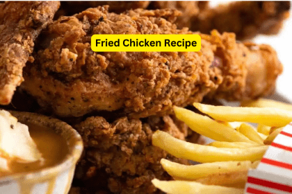 Fried Chicken Recipe